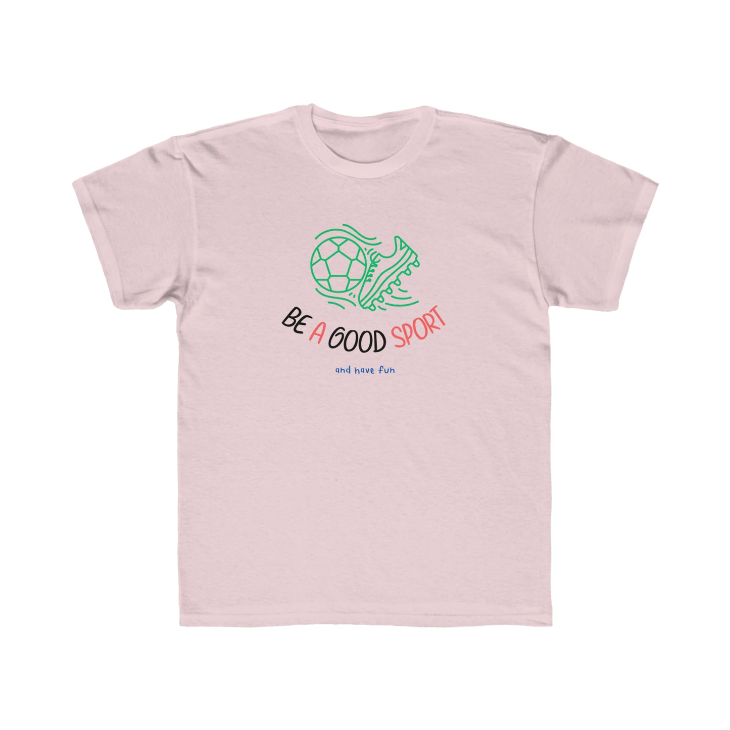 Be a Good Sport - Colorful Cotton Tshirt - Kids