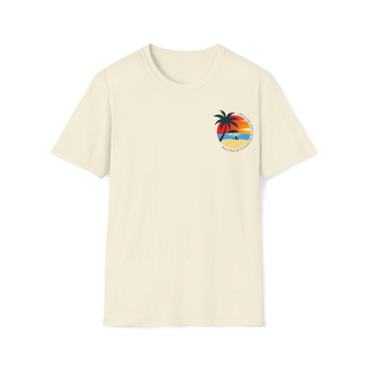 Life is short Unisex Soft-style Cotton T-Shirt