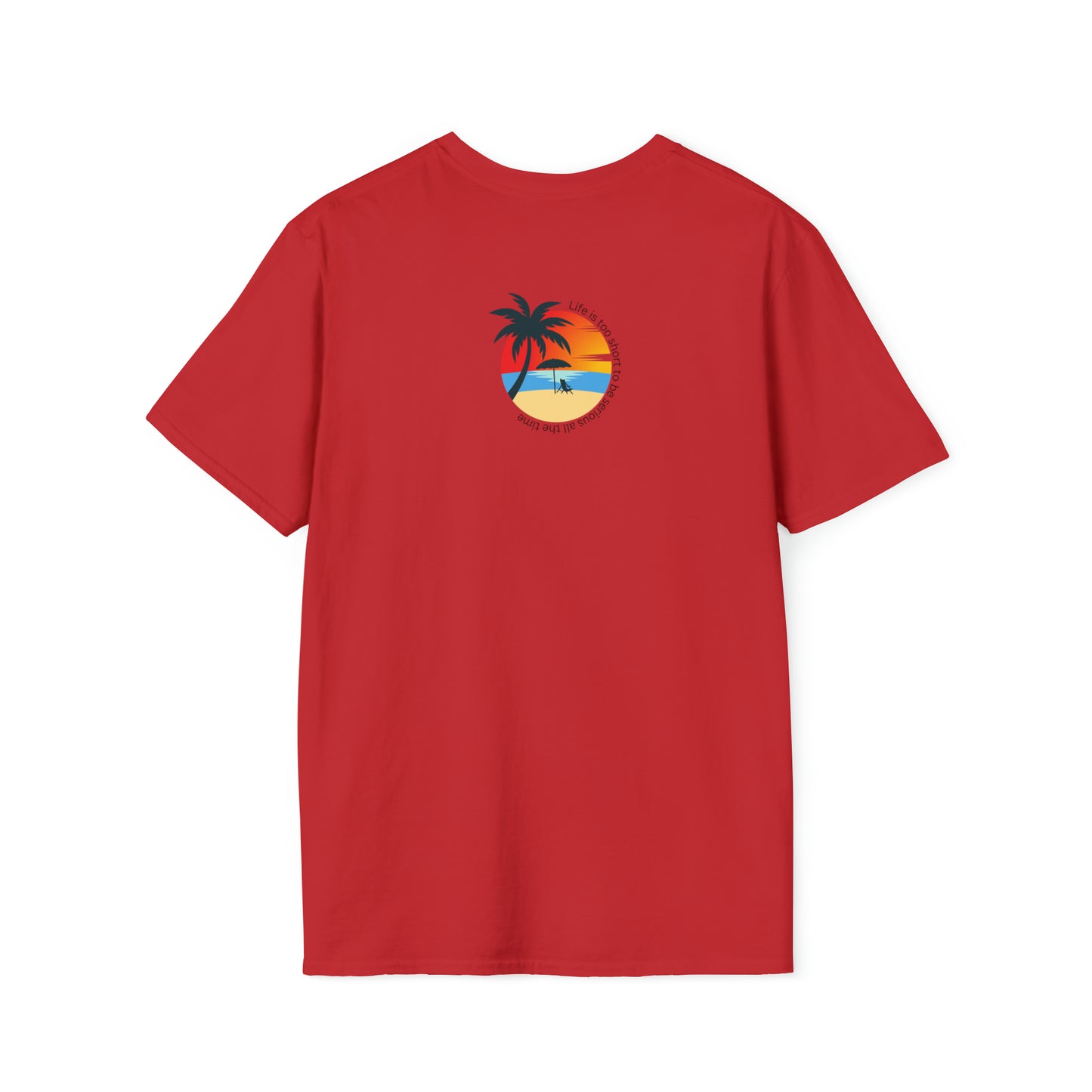 Life is short Unisex Soft-style Cotton T-Shirt